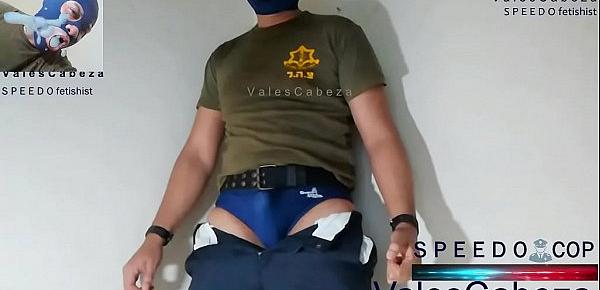  ValesCabeza344 Speedo COP UNIFORMED PATROL(18 min!) Policia Uniformado queda en SPEEDO y se corre dentro!!